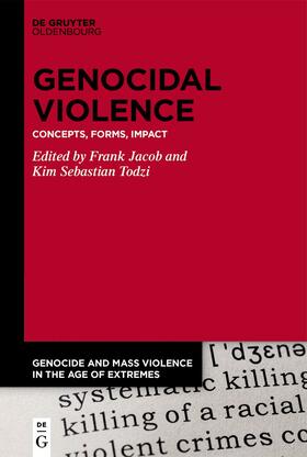 Jacob / Todzi |  Genocidal Violence | Buch |  Sack Fachmedien
