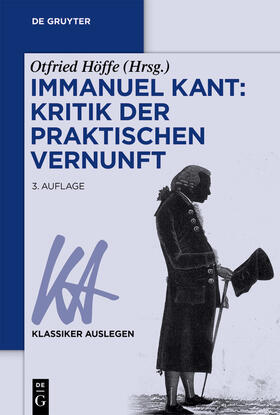 Höffe |  Immanuel Kant: Kritik der praktischen Vernunft | Buch |  Sack Fachmedien