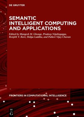 Ghonge / Nijalingappa / Ravi |  Semantic Intelligent Computing and Applications | eBook | Sack Fachmedien