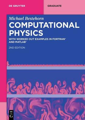 Bestehorn |  Computational Physics | eBook | Sack Fachmedien