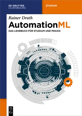 Drath |  AutomationML | Buch |  Sack Fachmedien