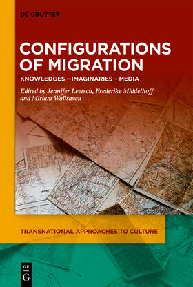 Leetsch / Middelhoff / Wallraven |  Configurations of Migration | Buch |  Sack Fachmedien