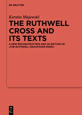 Majewski |  The Ruthwell Cross and its Texts | Buch |  Sack Fachmedien