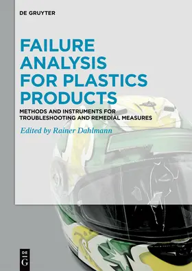 Dahlmann |  Failure Analysis for Plastics Products | Buch |  Sack Fachmedien