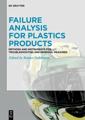 Dahlmann |  Failure Analysis for Plastics Products | eBook | Sack Fachmedien