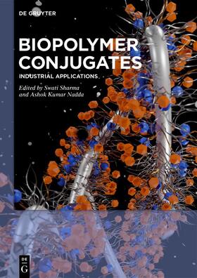 Sharma / Nadda |  Biopolymer Conjugates | Buch |  Sack Fachmedien