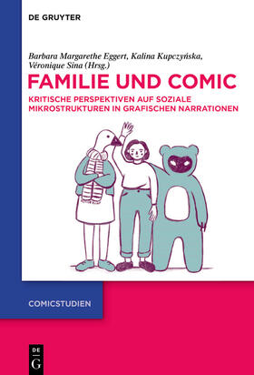 Eggert / Kupczynska / Kupczynska |  Familie und Comic | Buch |  Sack Fachmedien