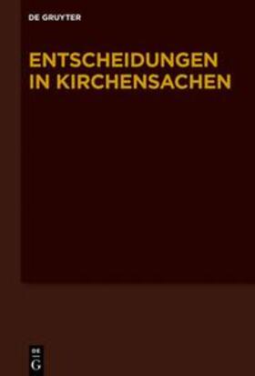 Baldus / Muckel / Diel |  Entscheidungen in Kirchensachen seit 1946 / 01.07.2019 - 31.12.2019 | eBook | Sack Fachmedien