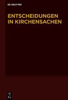 Baldus / Muckel / Diel |  Entscheidungen in Kirchensachen seit 1946 / 01.01.2020 - 30.06.2020 | eBook | Sack Fachmedien