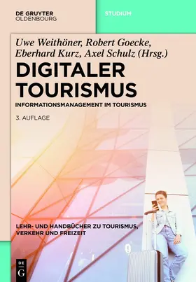 Weithöner / Goecke / Kurz | Digitaler Tourismus | E-Book | sack.de