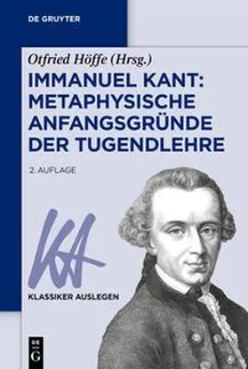 Höffe |  Immanuel Kant: Metaphysische Anfangsgründe der Tugendlehre | eBook | Sack Fachmedien