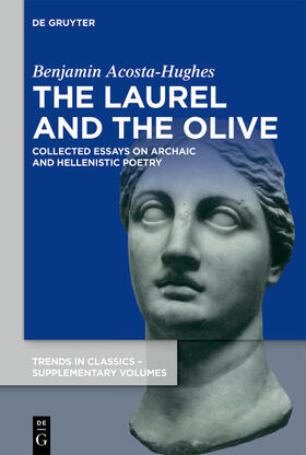 Acosta-Hughes |  The Laurel and the Olive | Buch |  Sack Fachmedien