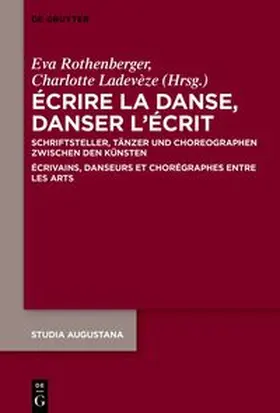 Rothenberger / Ladevèze |  Écrire la danse, danser l’écrit | eBook | Sack Fachmedien