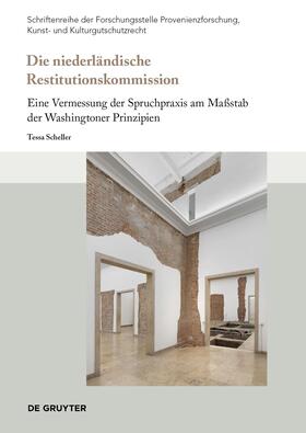 Scheller |  Die niederländische Restitutionskommission | Buch |  Sack Fachmedien