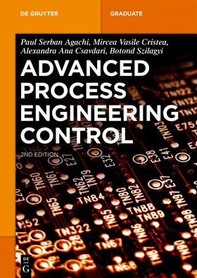 Agachi / Cristea / Csavdari |  Advanced Process Engineering Control | Buch |  Sack Fachmedien