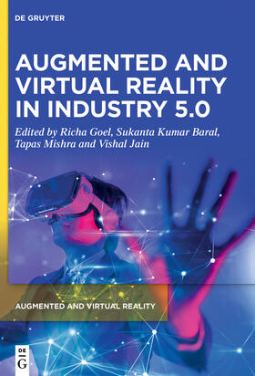 Goel / Baral / Mishra |  Augmented and Virtual Reality in Industry 5.0 | Buch |  Sack Fachmedien