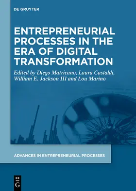 Matricano / Castaldi / Jackson III |  Entrepreneurial Processes in the Era of Digital Transformation | Buch |  Sack Fachmedien