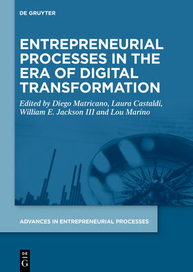 Matricano / Castaldi / Jackson III |  Entrepreneurial Processes in the Era of Digital Transformation | eBook | Sack Fachmedien