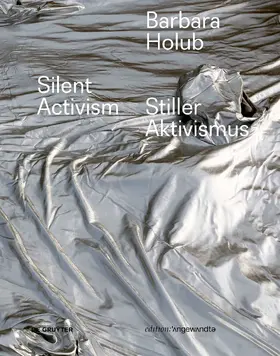 Senova / Senova / S¸enova |  Barbara Holub – Stiller Aktivismus / Silent Activism | Buch |  Sack Fachmedien