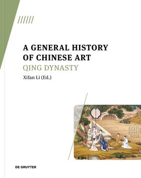 Li |  A General History of Chinese Art | eBook | Sack Fachmedien