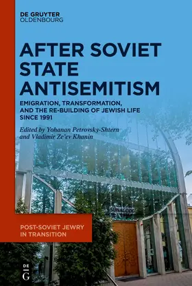 Petrovsky-Shtern / Khanin |  After Soviet State Antisemitism | Buch |  Sack Fachmedien