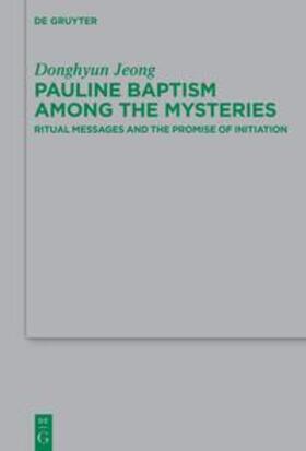 Jeong |  Pauline Baptism among the Mysteries | eBook | Sack Fachmedien