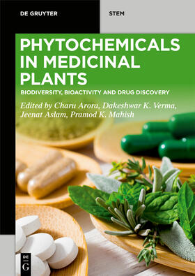 Arora / Verma / Aslam |  Phytochemicals in Medicinal Plants | Buch |  Sack Fachmedien