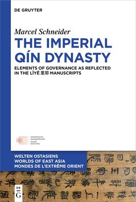 Schneider |  The Imperial Q&iacute;n Dynasty | Buch |  Sack Fachmedien