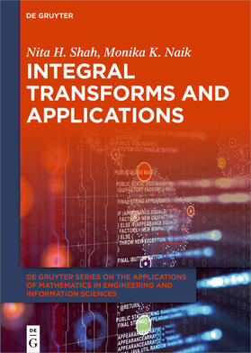 Shah / K. Naik |  Integral Transforms and Applications | Buch |  Sack Fachmedien