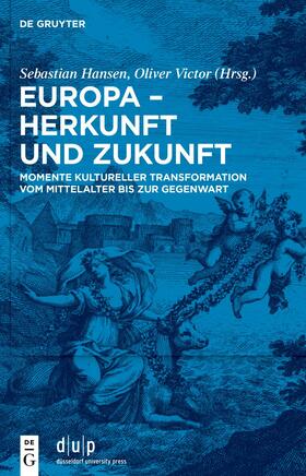 Hansen / Victor |  Europa – Herkunft und Zukunft | eBook | Sack Fachmedien