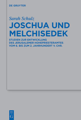 Schulz |  Joschua und Melchisedek | Buch |  Sack Fachmedien