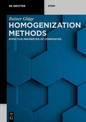 Glüge |  Homogenization Methods | eBook | Sack Fachmedien