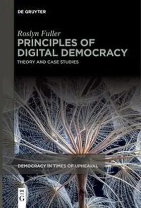 Fuller |  Principles of Digital Democracy | eBook | Sack Fachmedien