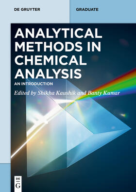 Kaushik / Kumar |  Analytical Methods in Chemical Analysis | Buch |  Sack Fachmedien