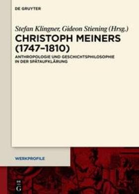Klingner / Stiening |  Christoph Meiners (1747–1810) | eBook | Sack Fachmedien