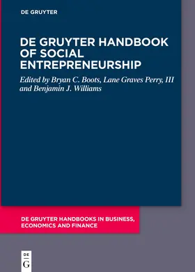 Boots / Perry, III / Williams |  De Gruyter Handbook of Social Entrepreneurship | Buch |  Sack Fachmedien