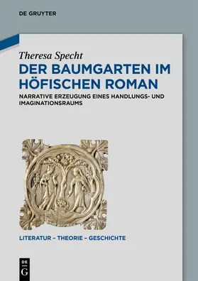 Specht |  Der Baumgarten im höfischen Roman | Buch |  Sack Fachmedien