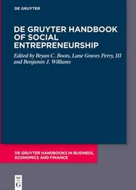 Boots / Perry, III / Williams |  De Gruyter Handbook of Social Entrepreneurship | eBook | Sack Fachmedien