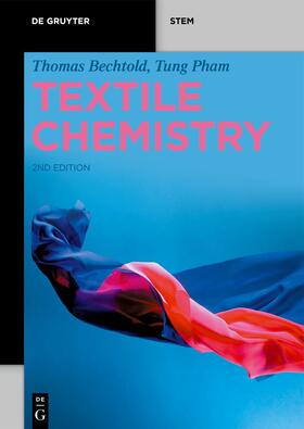 Bechtold / Pham |  Textile Chemistry | Buch |  Sack Fachmedien
