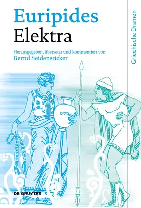 Euripides / Seidensticker | Elektra | E-Book | sack.de