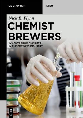 Flynn |  Chemist Brewers | Buch |  Sack Fachmedien