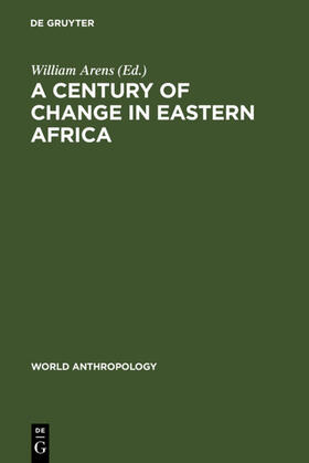 Arens |  A Century of Change in Eastern Africa | eBook | Sack Fachmedien