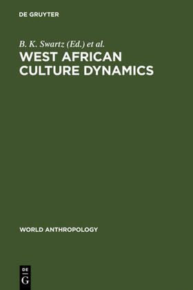 Swartz / Dumett |  West African Culture Dynamics | eBook | Sack Fachmedien