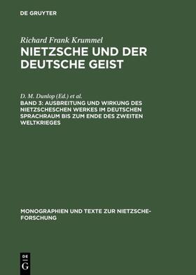 Krummel |  Ausbreitung und Wirkung des Nietzscheschen Werkes im deutschen Sprachraum bis zum Ende des Zweiten Weltkrieges | eBook | Sack Fachmedien