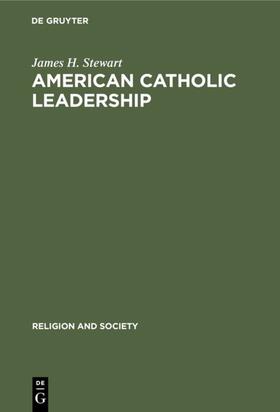 Stewart | American Catholic Leadership | E-Book | sack.de