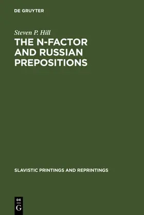 Hill |  The N-Factor and Russian Prepositions | eBook | Sack Fachmedien