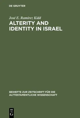 Ramírez Kidd |  Alterity and Identity in Israel | eBook | Sack Fachmedien