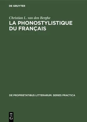 Berghe |  La phonostylistique du français | eBook | Sack Fachmedien