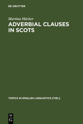Häcker |  Adverbial Clauses in Scots | eBook | Sack Fachmedien