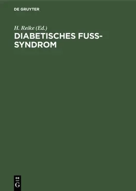 Reike |  Diabetisches Fuß-Syndrom | eBook | Sack Fachmedien